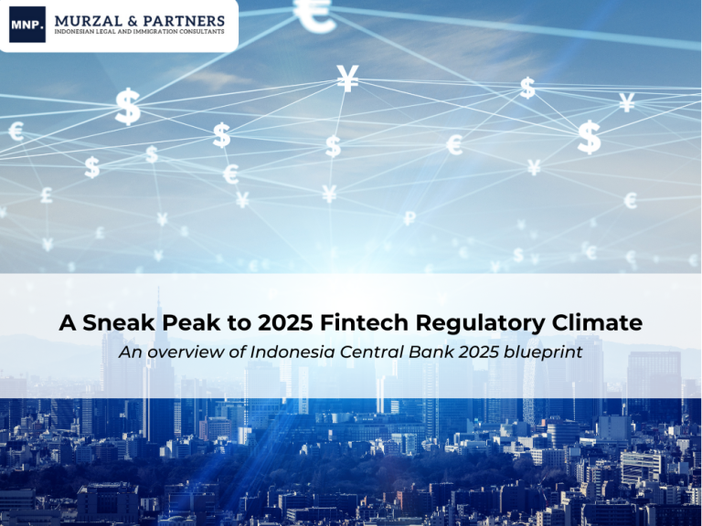 A Sneak Peak to 2025 Fintech Regulation an overview of Indonesia Central Bank 2025 Blueprint