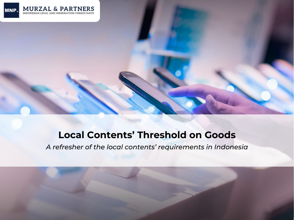 Local Contents’ Threshold on Goods