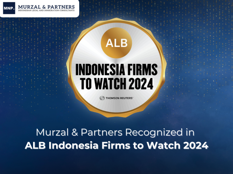 Murzal and Partners Recognized in ALB Indonesia Firms to Watch 2024