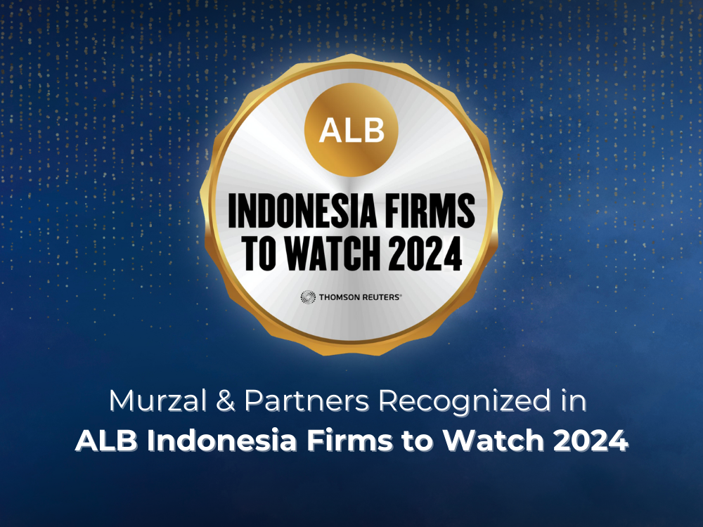 Murzal and Partners Reconized in ALB Indonesia Firms to Watch 2024