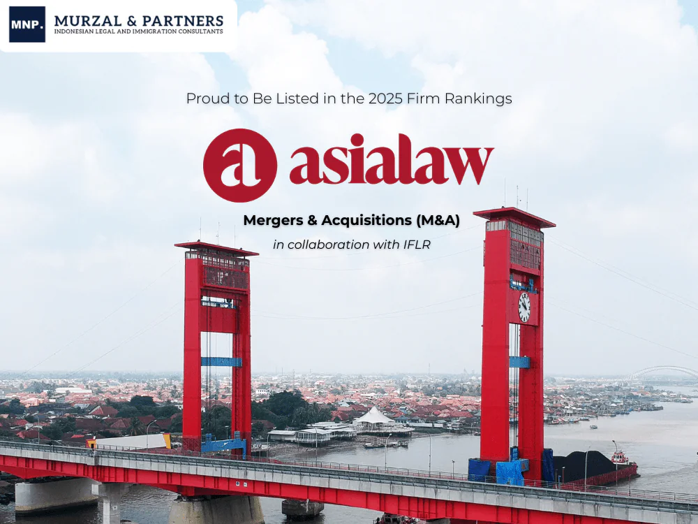 Murzal and Partners Earns Recognition in Asialaw 2025 Firm Rankings