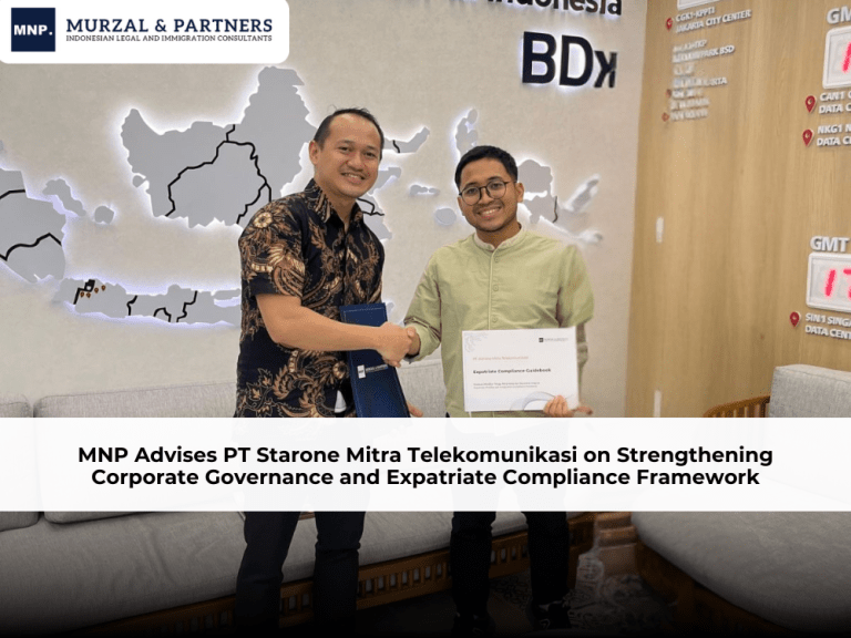 MNP Advises PT Starone Mitra Telekomunikasi on Strengthening Corporate Governance and Expatriate Compliance Framework
